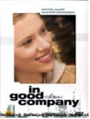 인 굿 컴퍼니 = In Good Company - [DVD]