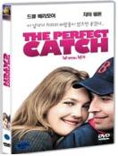 날 미치게 하는 남자 = (The) Perfect Catch - [DVD]